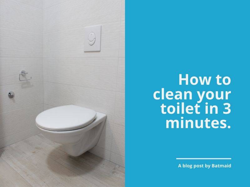 Comment bien nettoyer ses toilettes en 3min