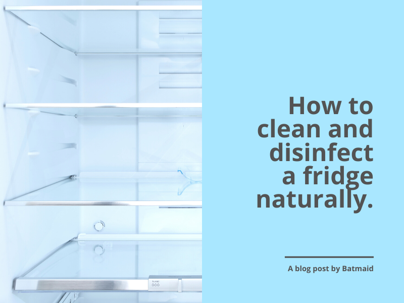 https://batmaid.ch/blog/images/f/0/e/3/a/f0e3adfc28fd60af2ee8838c9970a8814fec0398-how-to-clean-and-disinfect-fridge-naturally-batmaid-tips.png